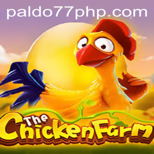Exploring the Exciting World of ChickenFarm: A PALDO77 Journey